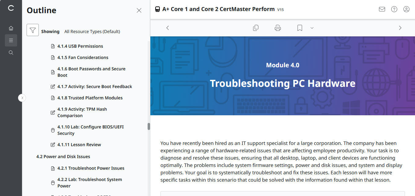 CompTIA A+ Core 1 & 2 CertMaster Perform  (V15) (4 Month Access)